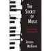 The Secret of Music: A Look at the Listening Life
