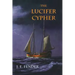 The Lucifer Cypher