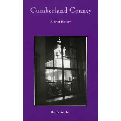 Cumberland County: A Brief History