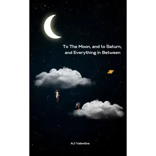 To The Moon, and to Saturn, and Everything in Between