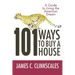 101 Ways to Buy a House: If Your Goal Is to Catch a Cheetah, You Don't Practice by Jogging