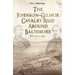 The Johnson-Gilmor Cavalry Raid Around Baltimore: July 10-13, 1864