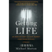 Getting Life: An Innocent Man's 25-Year Journey from Prison to Peace: A Memoir
