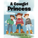 A Cowgirl Princess