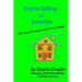Home Selling For Smarties: The Consumer's Insider Guide to Home Selling