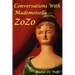 Conversations with Mademoiselle ZoZo