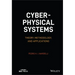 Cyber-Physical Systems: Theory, Methodology, and Applications