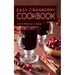 Easy Cranberry Cookbook