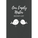 Our Empty Nester Bucket List: Empty Nesters Book to Plan and Record their Bucket List in the Next Chapter of Life