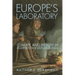 Europe's Laboratory: Climate and Health in Eighteenth-Century Russia