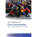 The Handbook of Crisis Communication