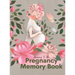 Mommy To Be Pregnancy Memory Book