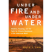 Under Fire and Under Water: Wildfire, Flooding, and the Fight for Climate Resilience in the American West