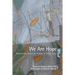 We Are Hope