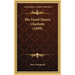 The Good Queen Charlotte (1899)