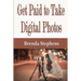 Get Paid to Take Digital Photos