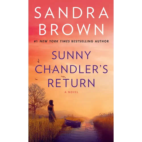 Sunny Chandler's Return