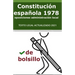 La Constitución Española de 1978 de bolsillo: para opositores