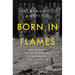 Born in Flames: The Business of Arson and the Remaking of the American City