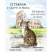 Ottavia E I Gatti Di Roma - Octavia and the Cats of Rome: A Bilingual Picture Book in Italian and English