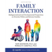Family Interaction: Multigenerational and Developmental Perspectives on Diversity Within and Between Families