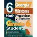 6 Georgia Milestones Math Practice Tests for Grade 6 Students: A Complete Guide to Building Math Mastery and Excelling on the Georgia Milestones Test
