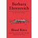 Blood Rites: Origins and History of the Passions of War