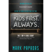 Kids First. Always.: The I Am 4 Kids Story
