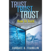 Trust, Trust, Trust: How To Trust The Father, Son & Holy Spirit