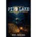 A Mystery at Pitt Lake: Slumachs Gold