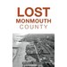 Lost Monmouth County
