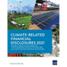 Climate-Related Financial Disclosures 2021: Progress Report on Implementing the Recommendations of the Task Force on Climate-Related Financial Disclos