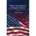 Fierce and Furious Critique of How: "America's Polarizing Dissension" Fuels Its Descent