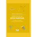 Didáctica de las Artes plásticas: las artes visuales y su función en la escuela