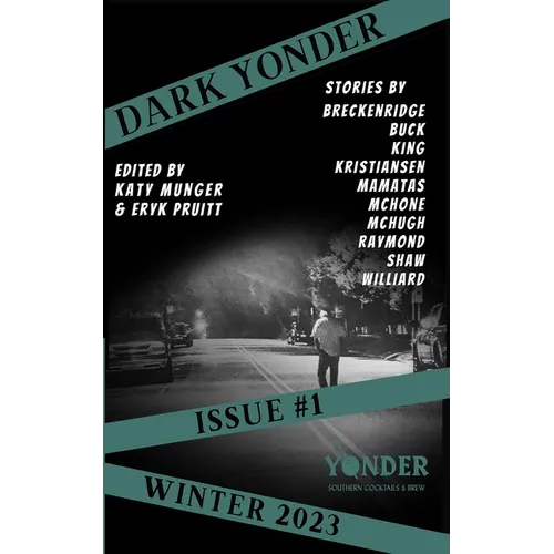 Dark Yonder: Issue 1