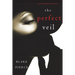 The Perfect Veil (A Jessie Hunt Psychological Suspense Thriller-Book Seventeen)