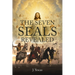 The Seven Seals Revealed