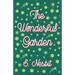 The Wonderful Garden;or, The Three C.'s