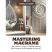 Mastering Macrame: The Ultimate Guide to Creating Stunning Plant Hangers, Wall Hangings, and Jewelry