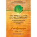 The Manual for Self Realization: 112 Meditations of the Vijnana Bhairava