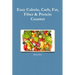 Easy Calorie, Carb, Fat, Fiber & Protein Counter