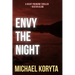 Envy the Night