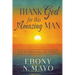 Thank God for This Amazing Man: A 45 Day Prayer Devotional and Journal