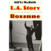 L.A. Story and Roxanne