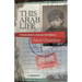 This Arab Life: A Generation's Journey into Silence