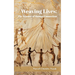 Weaving Lives: The Essence of Human Connection
