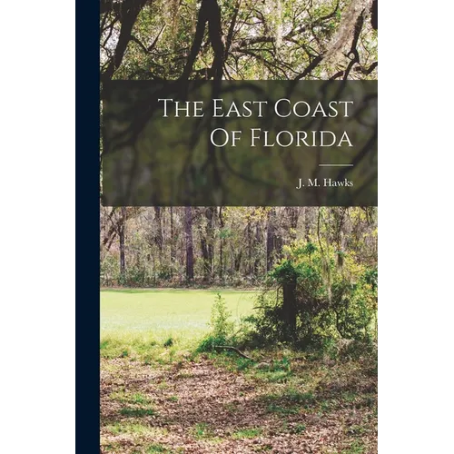 The East Coast Of Florida