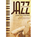 Jazz in the Time of the Novel: The Temporal Politics of American Race and Culture