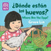 ¿Dónde Están Los Huevos? / Where Are the Eggs? (Spanish Bilingual Edition)