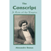 Conscript: A Tale of the Empire, The
